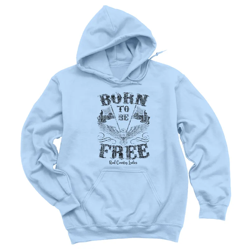 Born To Be Free Black Print Hoodies & Long Sleeves