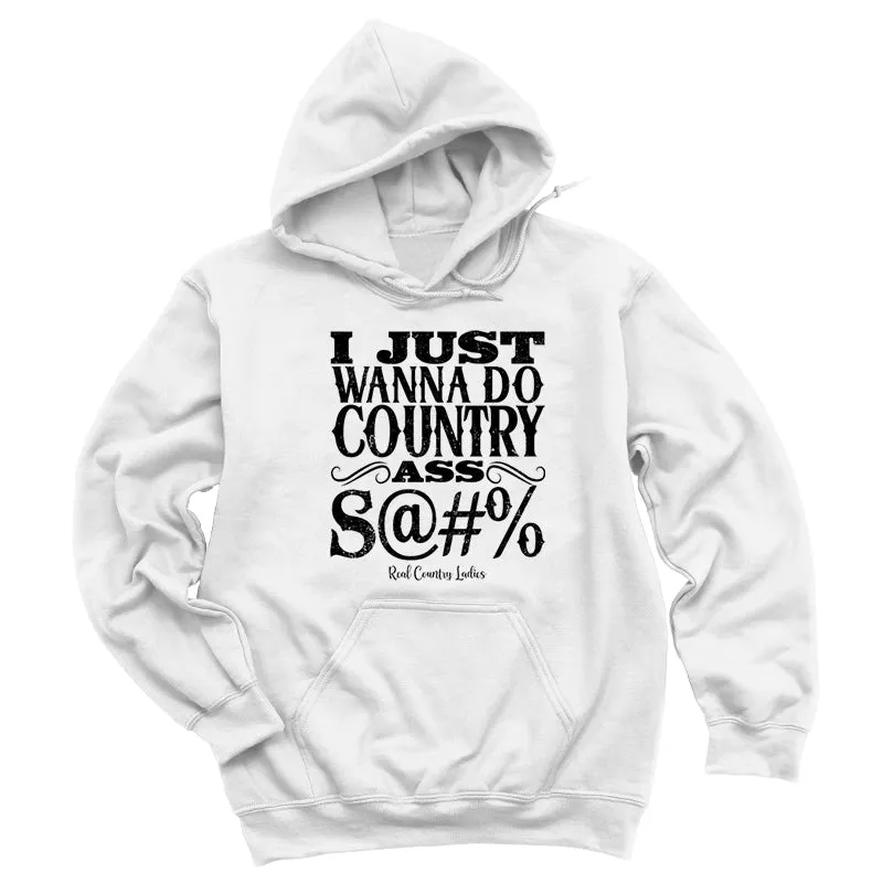 Country Ass Shit Black Print Hoodies & Long Sleeves