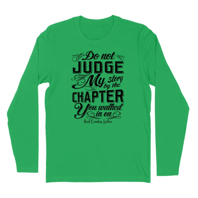 Do Not Judge My Story Black Print Hoodies & Long Sleeves