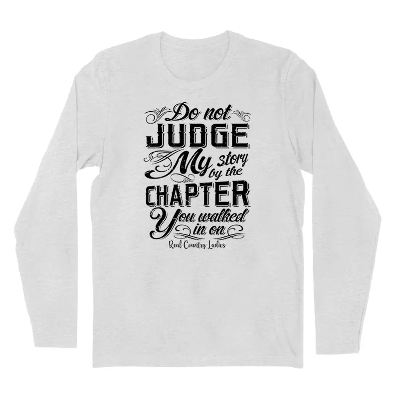 Do Not Judge My Story Black Print Hoodies & Long Sleeves