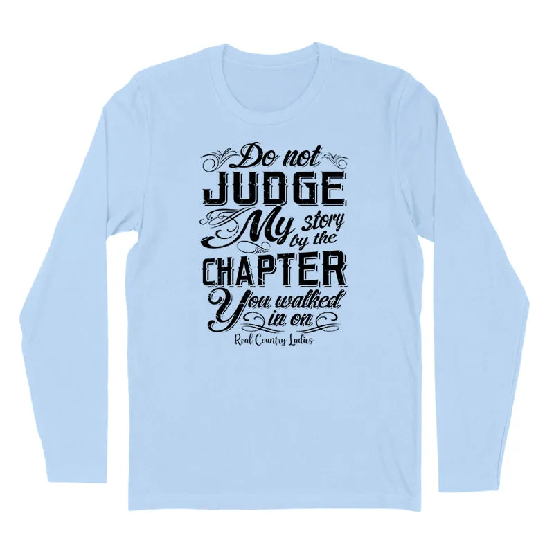 Do Not Judge My Story Black Print Hoodies & Long Sleeves