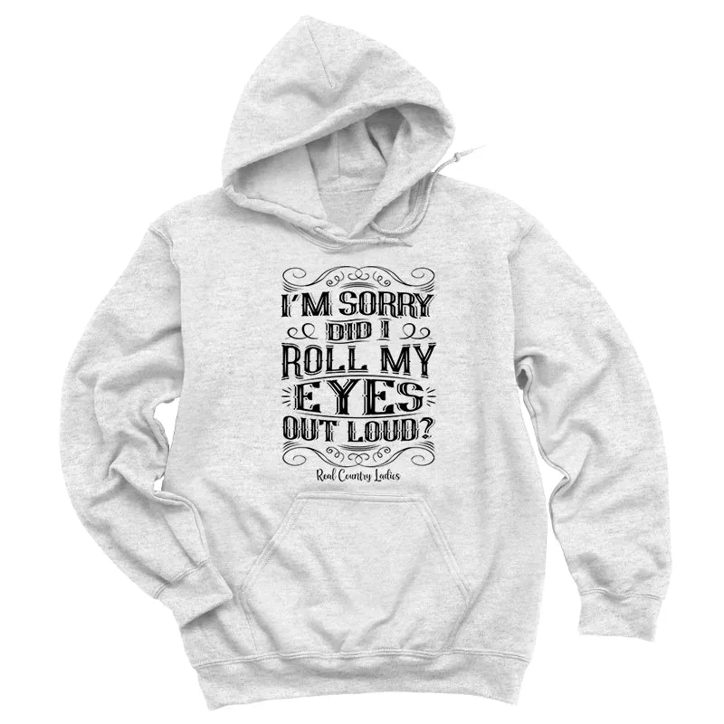 Roll My Eyes Out Loud Black Print Hoodies & Long Sleeves