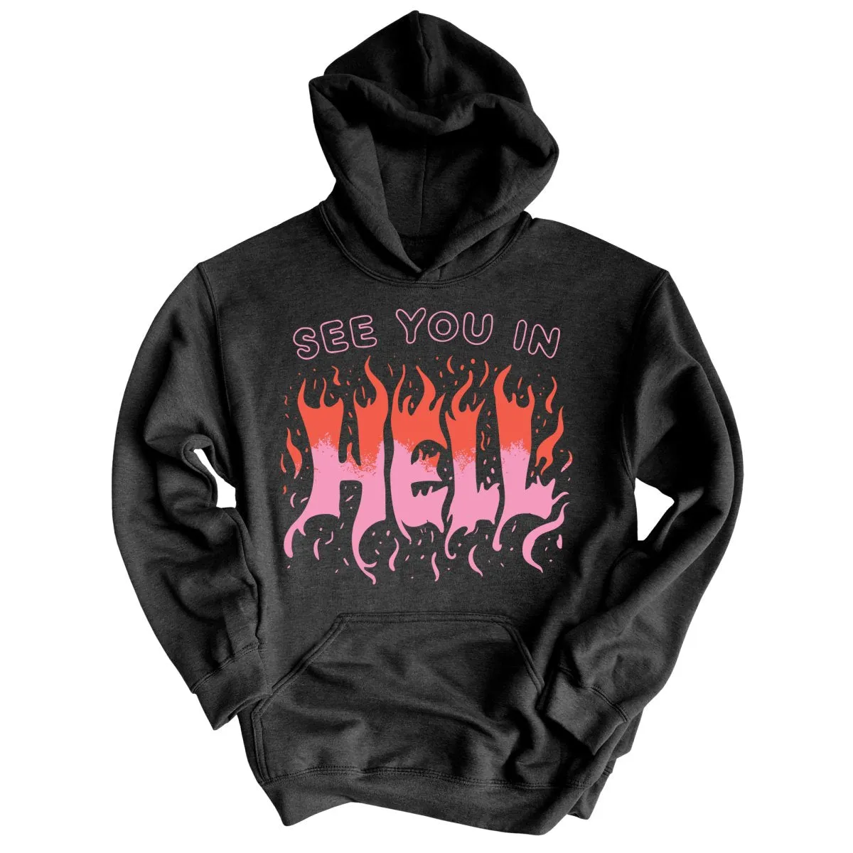 See You In Hell Hoodie