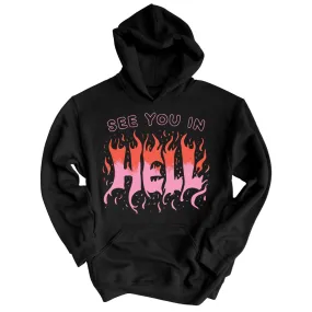 See You In Hell Hoodie