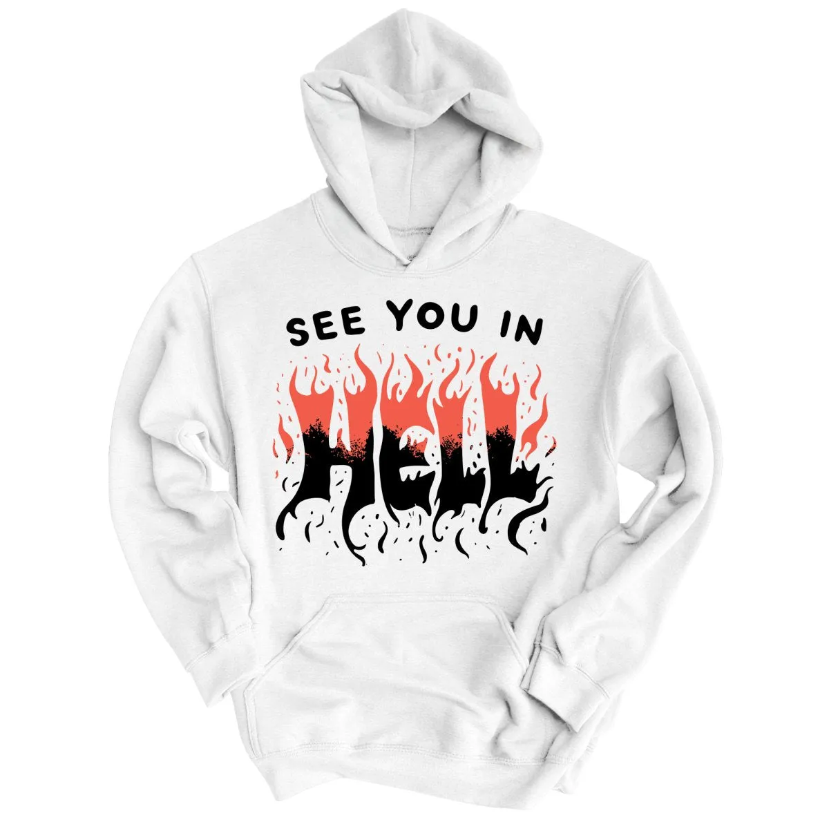 See You In Hell Hoodie