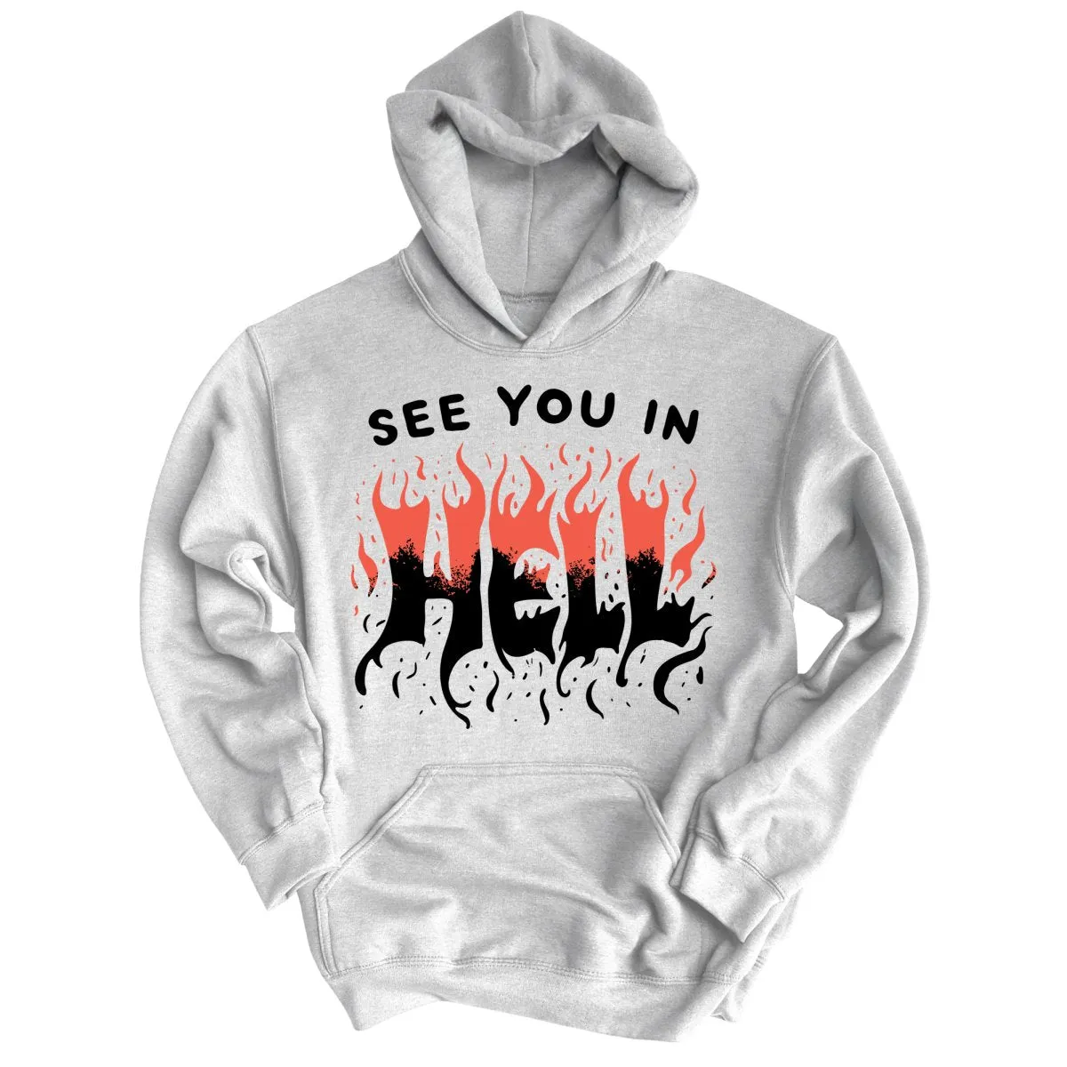 See You In Hell Hoodie